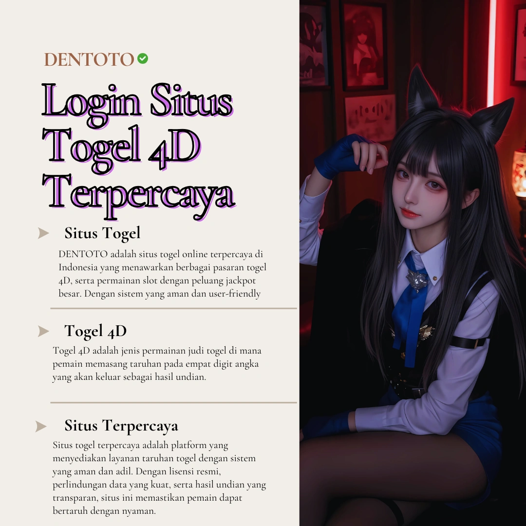 DENTOTO » Login Situs Togel Terpercaya Dan Bandar Togel Toto 4D Resmi Terlengkap 2025